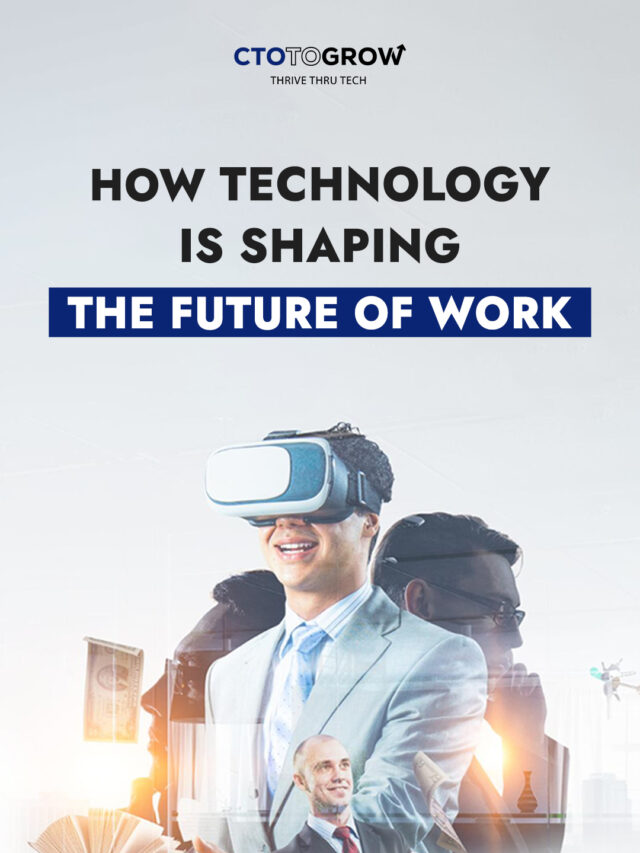 How technology is shaping the future of work